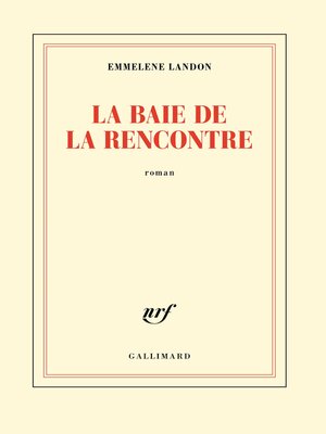 cover image of La baie de la Rencontre